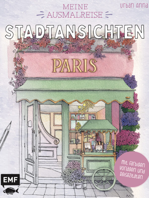 Meine Ausmalreise – Stadtansichten Paris